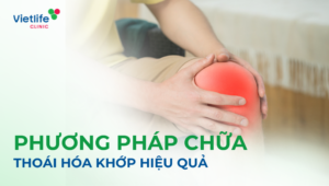 Chữa thoái hóa khớp gối hiệu quả