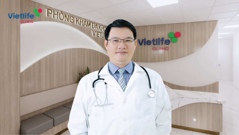 Thạc sĩ, Bác sĩ CKII Đỗ Anh Vũ - Phòng khám Đa khoa Vietlife